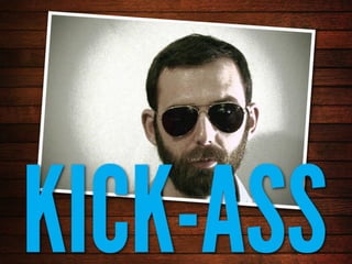 Re-Design Your Brand To Be KICK-ASS