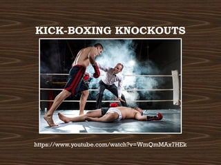 Comprehensive Overview of Kick-Boxing: History, Styles, and Rules | PPTX