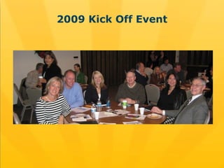 2009 Kick Off Event 