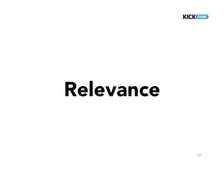 Relevance
12
 