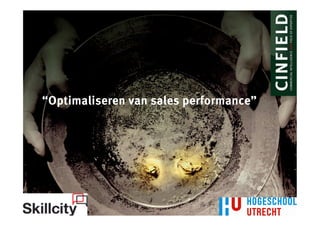 “Optimaliseren van sales performance”




02-03-12                                           1
 