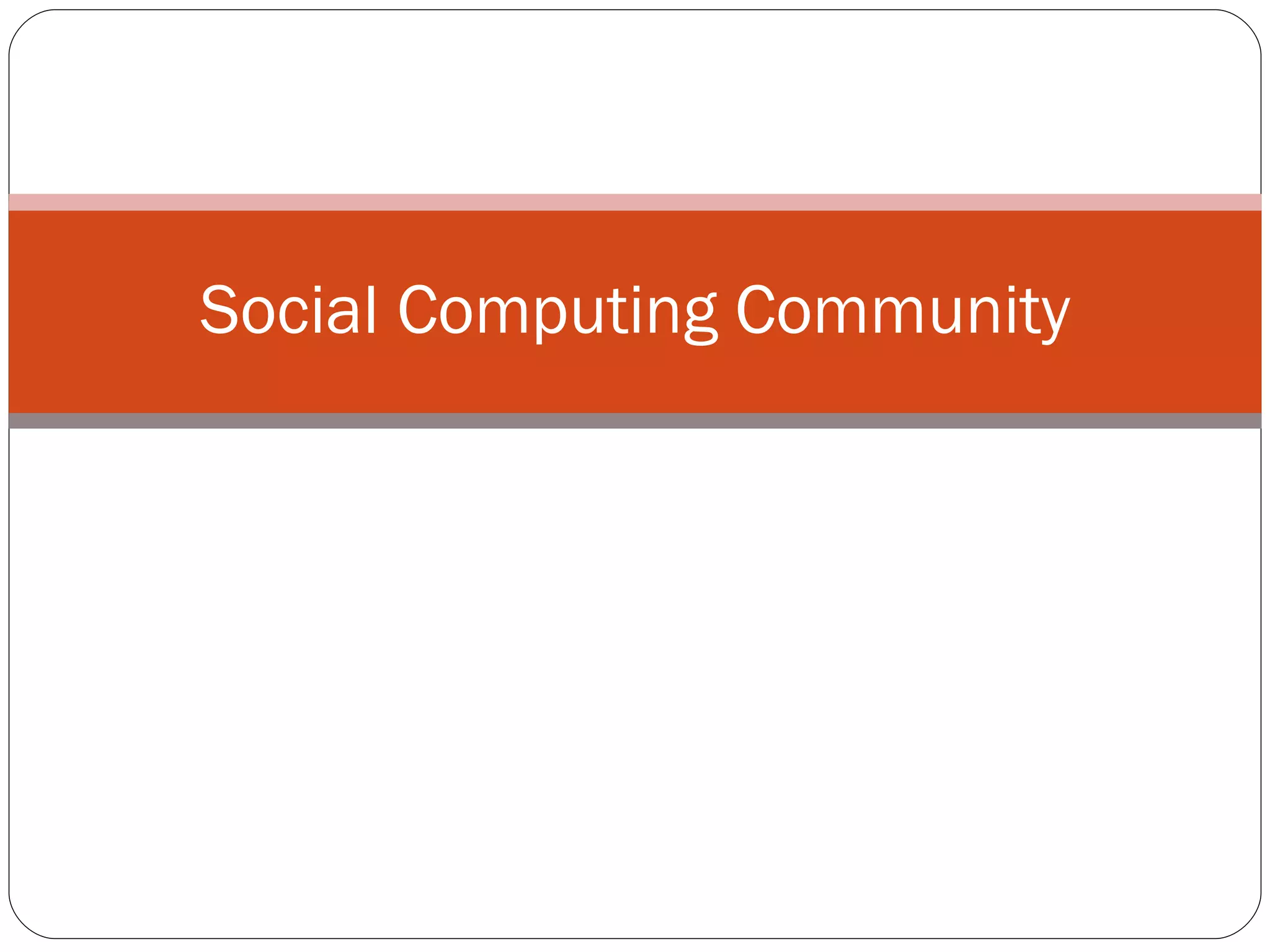Social Computing Community 