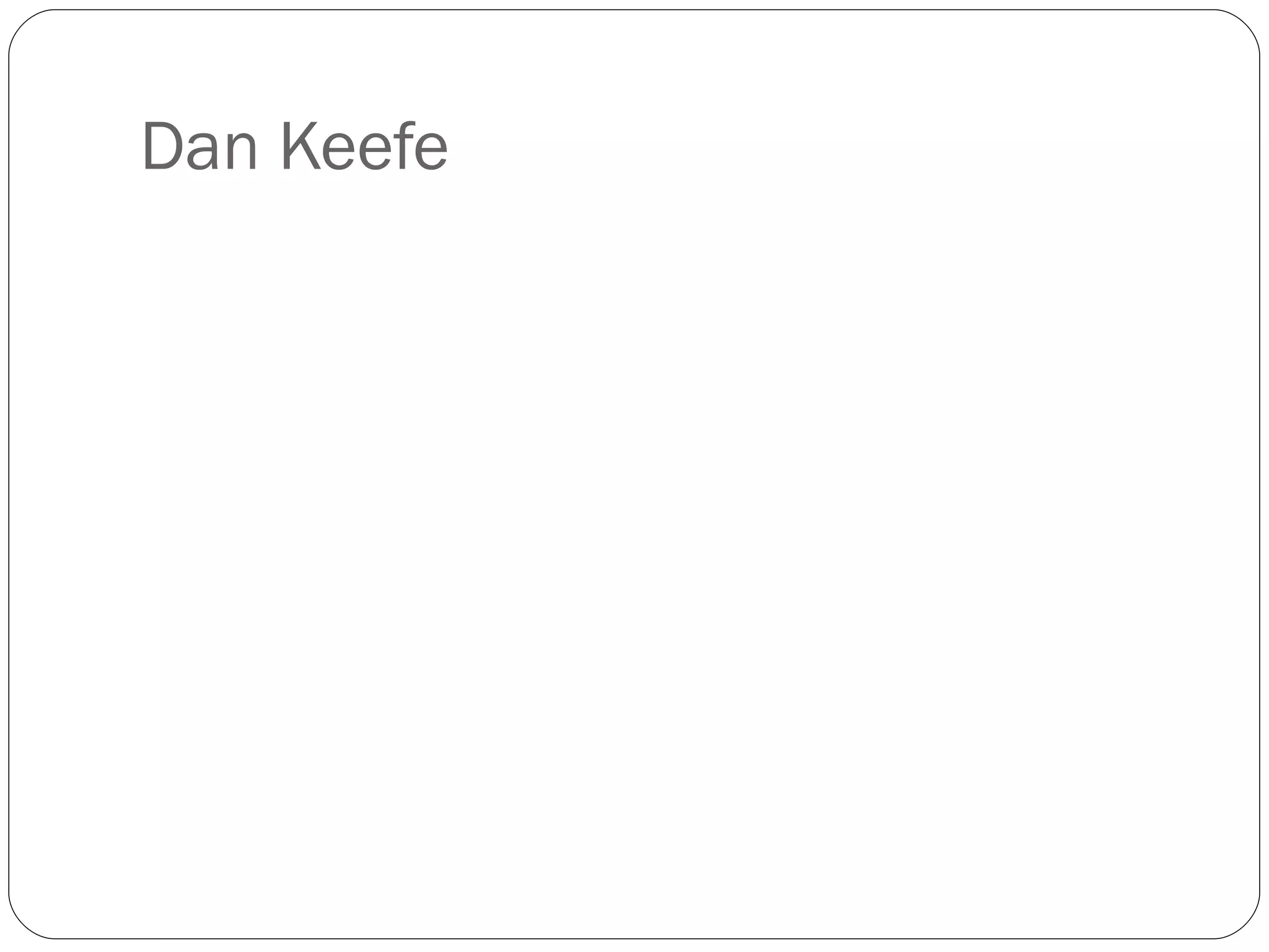 Dan Keefe 