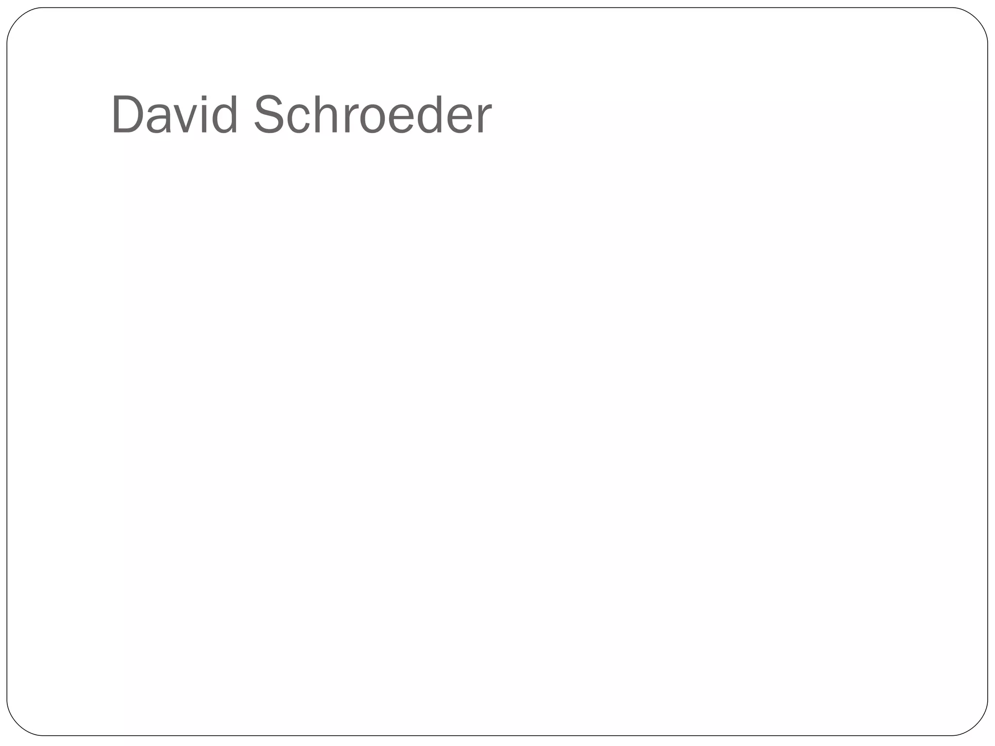 David Schroeder 