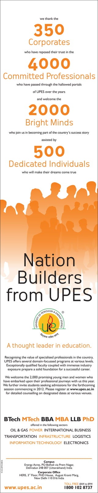 Nation Builders From UPES - Kick start 2012