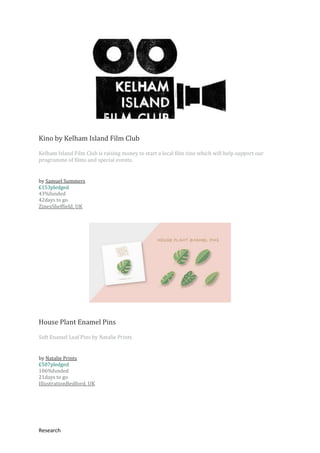 Research Nigel Simanyayi
Kino by Kelham Island Film Club
Kelham Island Film Club is raising money to start a local film zi...
