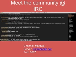 Next Laracon
laracon.eu/2014
 