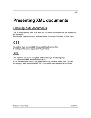 Kickstart Tutorial Xml