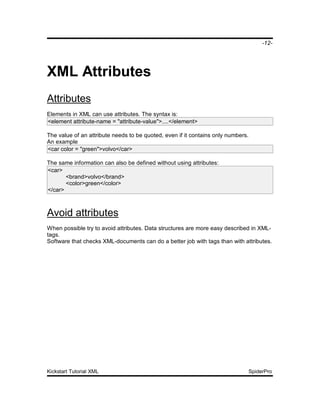 Kickstart Tutorial Xml