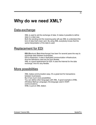 Kickstart Tutorial Xml