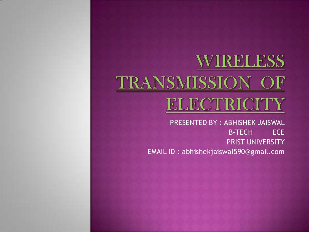 wireless transmission of electricity