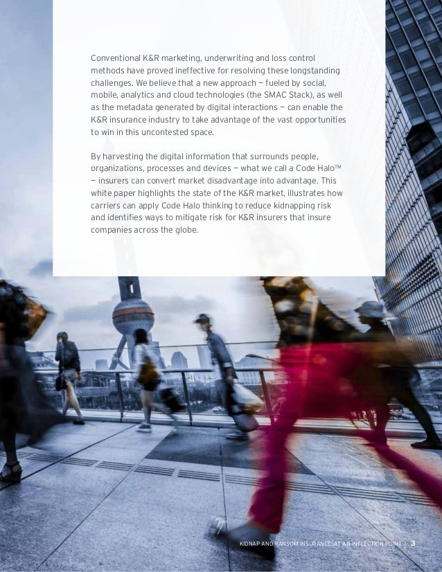 Kidnap and ransom insurance at an inflection point Kidnap and ransom insurance at an inflection point