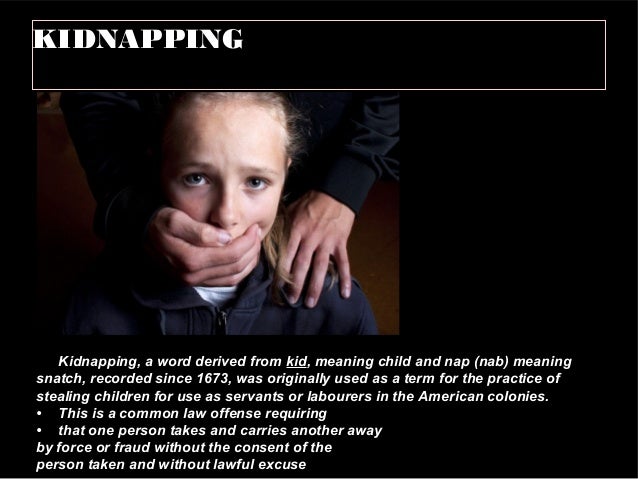 Kidnapping