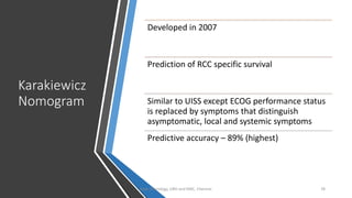 Uiss Model Rcc CLINICAL FEATURES & PROGNOSTIC FACTORS OF RCC | PDF