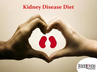 Kidney Disease Diet

 