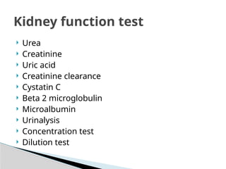 Comprehensive Overview of Kidney Function Tests and Renal Physiology | PPTX
