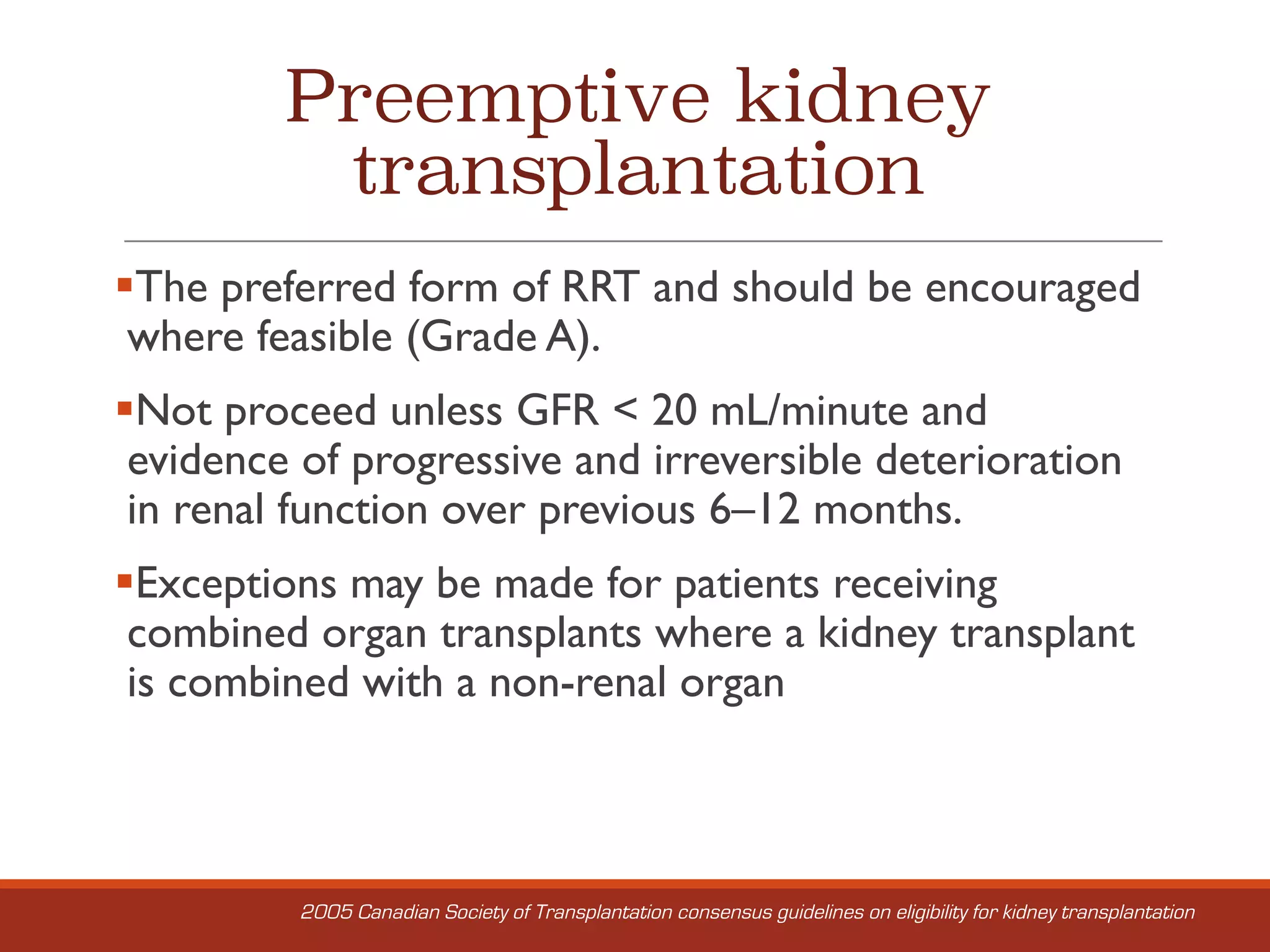 Kidney transplantation candidate evaluation 2016 chaken maniyan | PDF