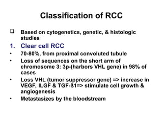Rcc Classification KIDNEY & urinary tract neoplasms PPT SHORT | PPT