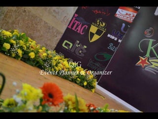 QIG
Events Planner & Organizer
 
