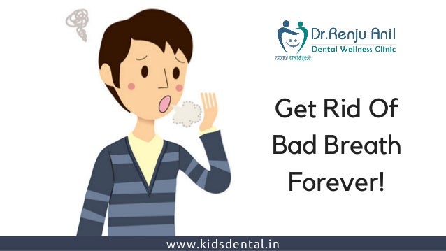 Bad Breath Treatment >> Bad Breath Treatment In Thrissur Best Dental Clinic In Kerala Bad Breath Treatment >> Bad Breath Treatment In Thrissur Best Dental Clinic In Kerala