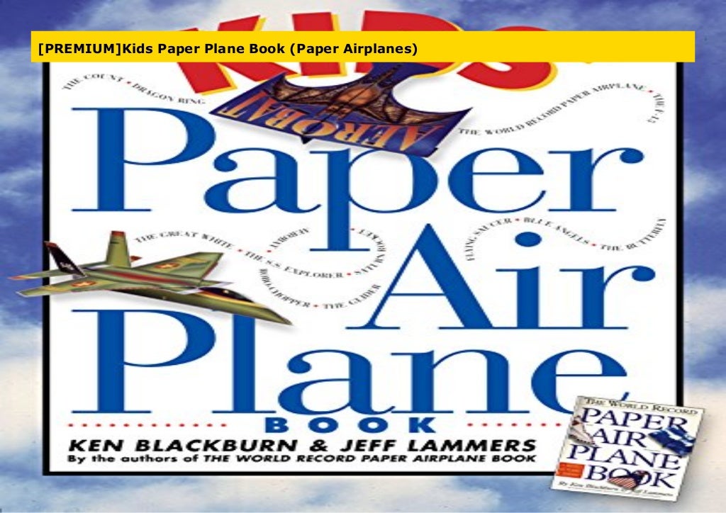 [PREMIUM]Kids Paper Plane Book (Paper Airplanes)