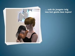 … ook de jongste telg van het gezin kan lopen!