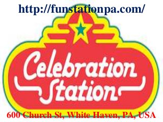 http://funstationpa.com/
600 Church St, White Haven, PA, USA
 
