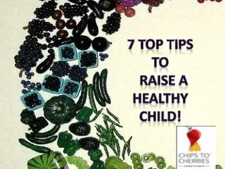 How to raise healthy kids?