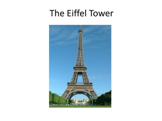 The Eiffel Tower

 