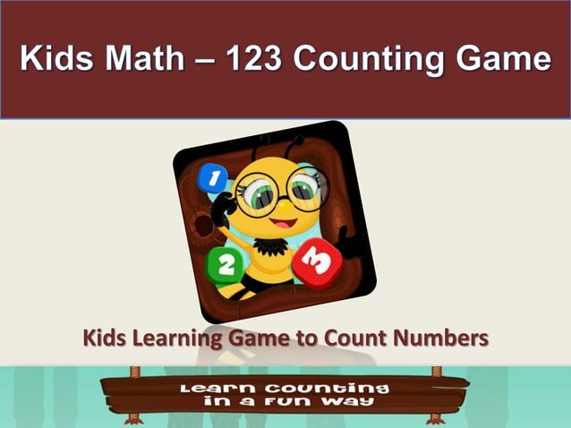 Kids Math 123 Counting Game | PPT
