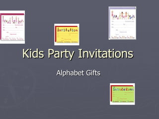 Kids Party Invitations  Alphabet Gifts  