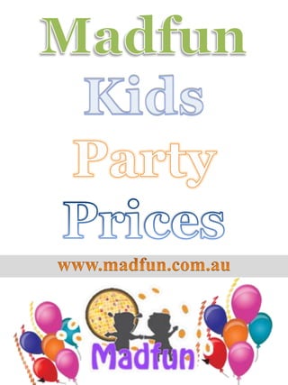 Kids party prices melbourne