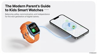 Best Kids Smart Watches with GPS Tracking in 2026 | PDF