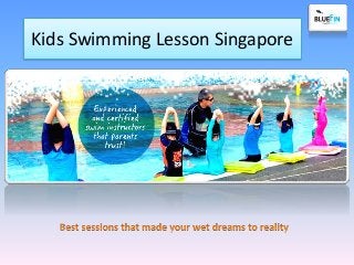 Kids Swimming Lesson Singapore
 
