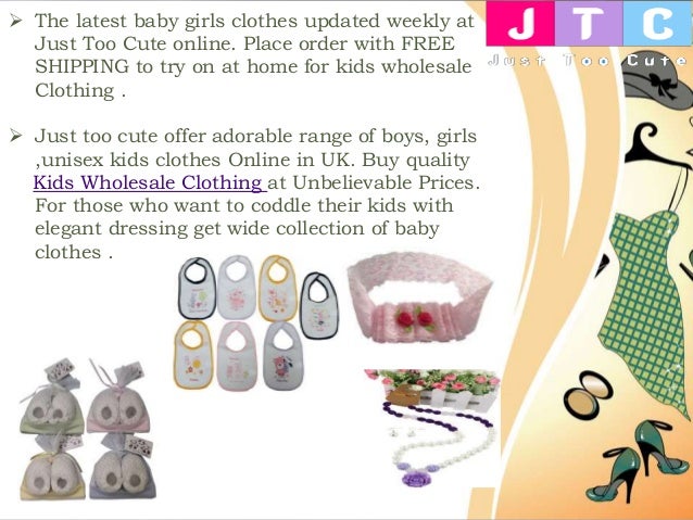 just to cute baby clothes