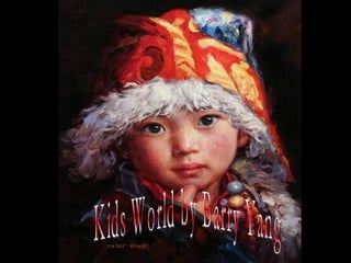 Kids World by Barry Yang 