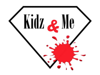 Kidz Me
 