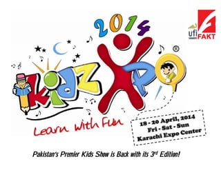 Pakistan’s Premier Kids Show is Back with its 3rd Edition!

 