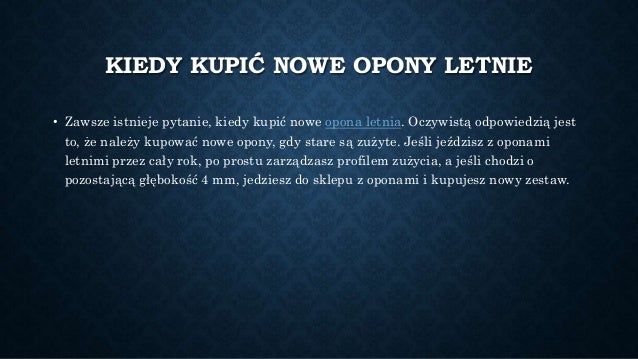Kiedy Kupic Nowe Opony Letnie