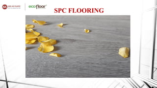 SPC FLOORING
 