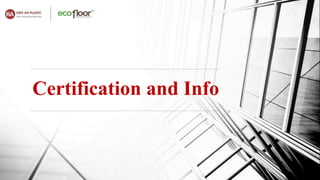 Certification and Info
 