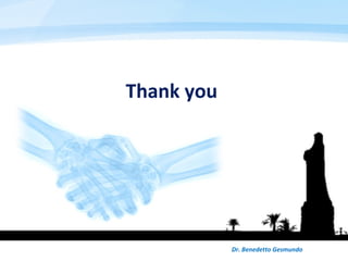 Dr. Benedetto Gesmundo
Thank you
 