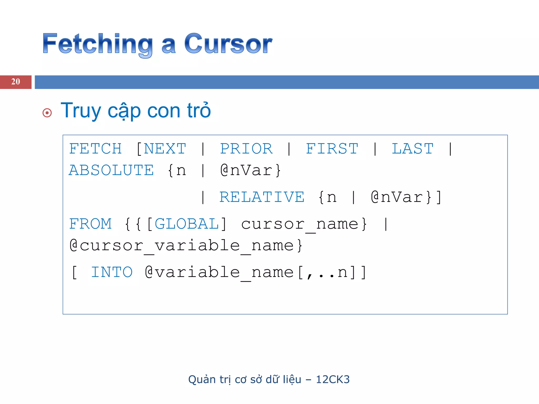 SQL Cursor - kiểu dữ liệu Cursor (Kiểu dữ liệu con trỏ) | PDF