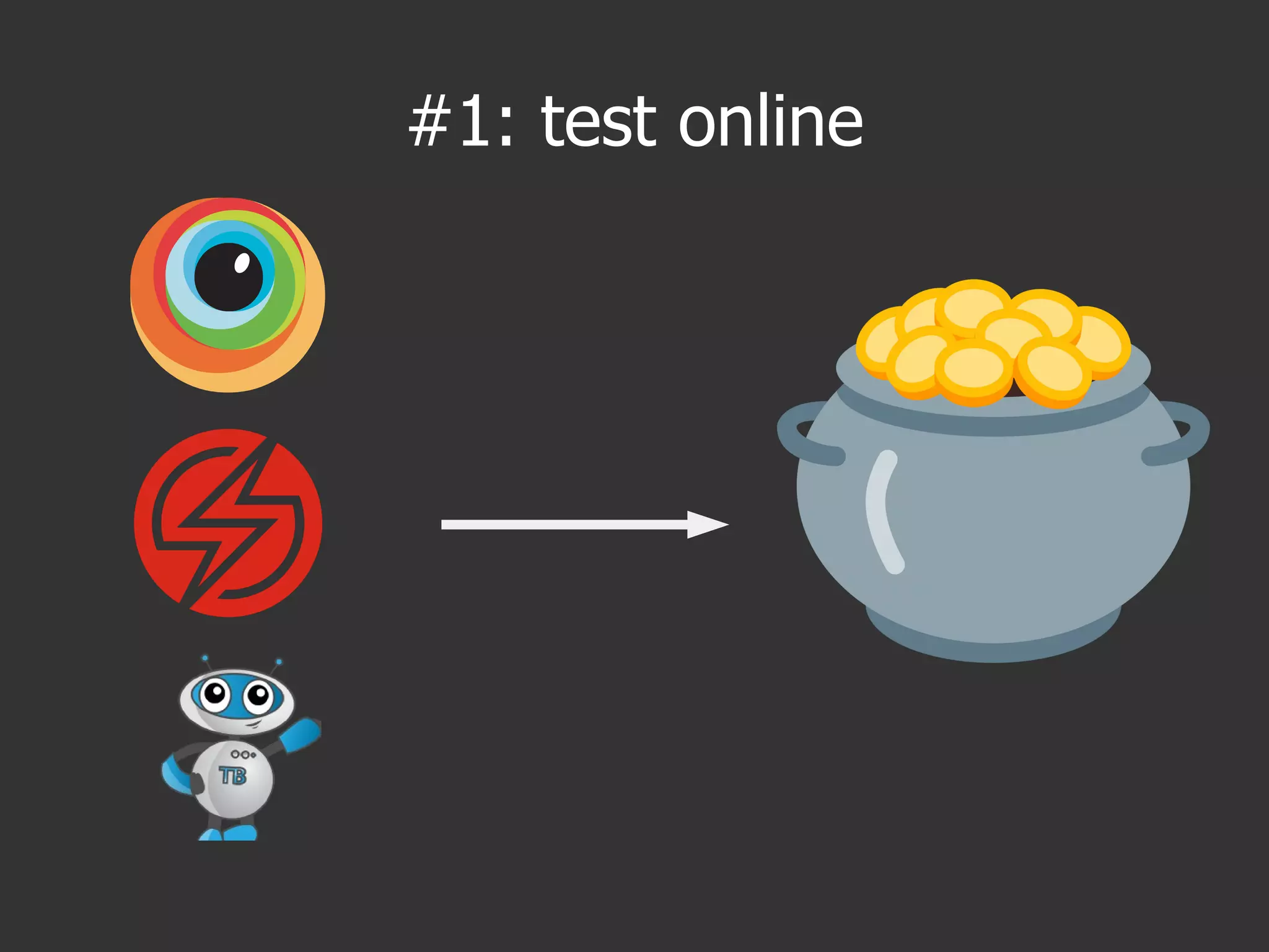 #1: test online
 