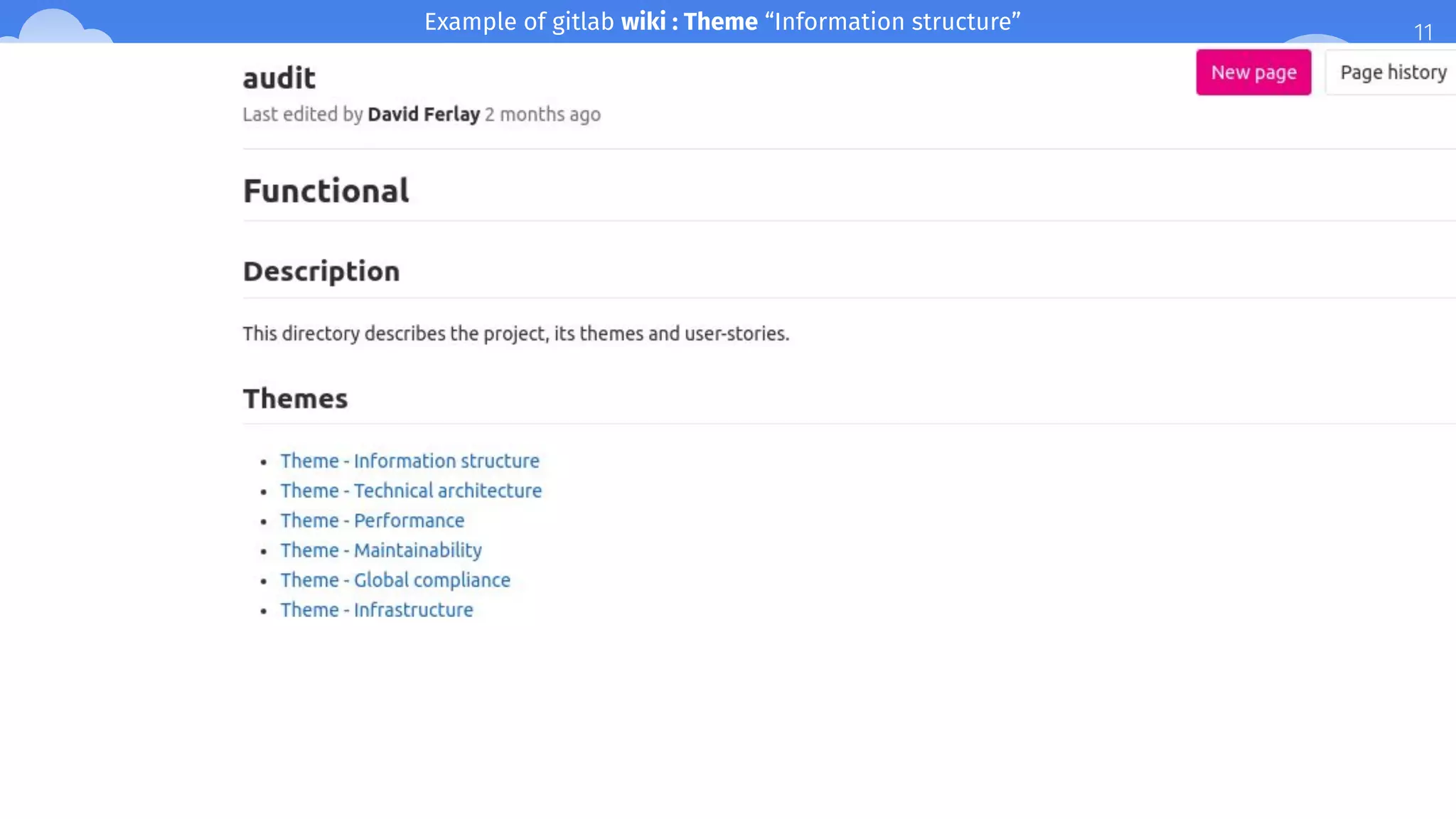 11Example of gitlab wiki : Theme “Information structure”
��
 