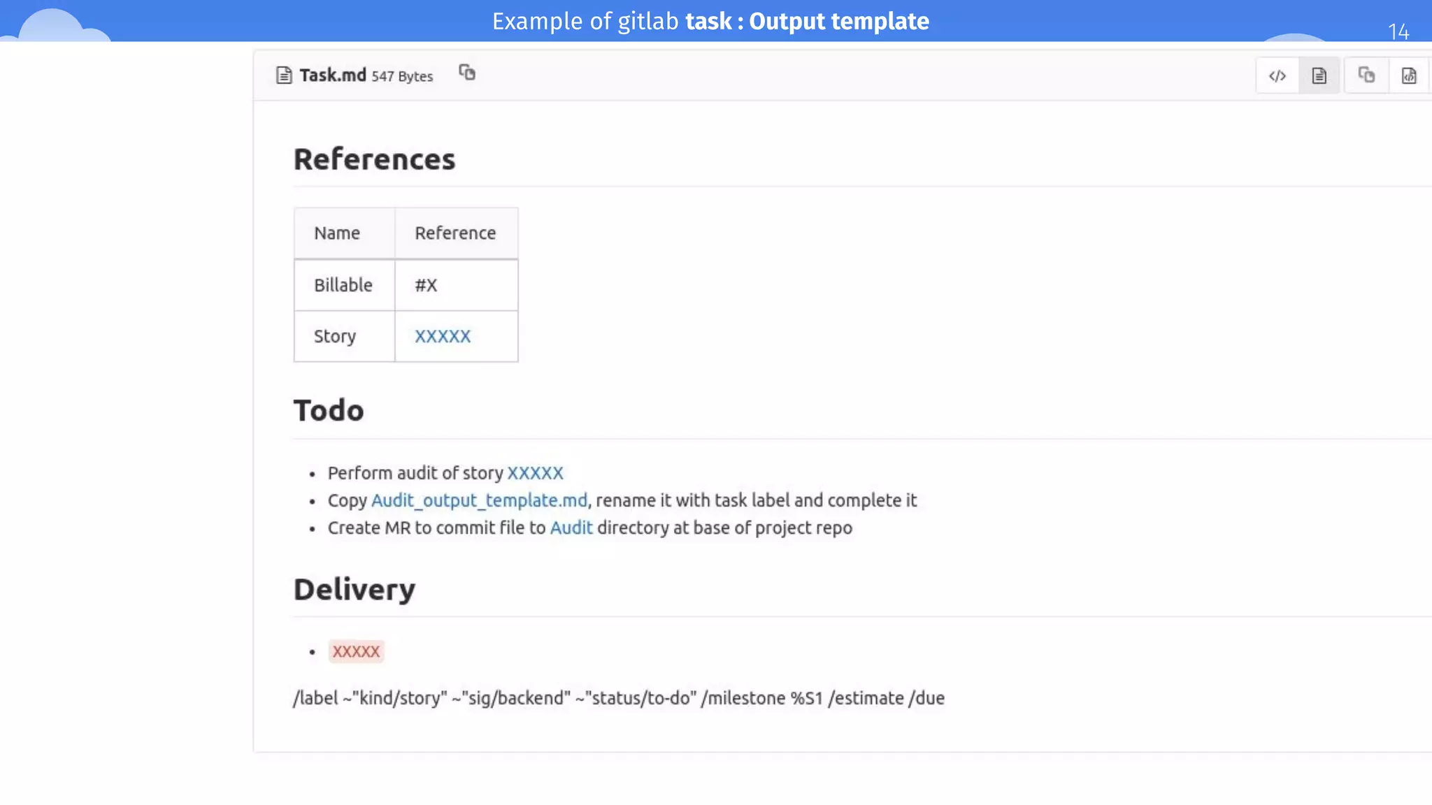 14Example of gitlab task : Output template
 