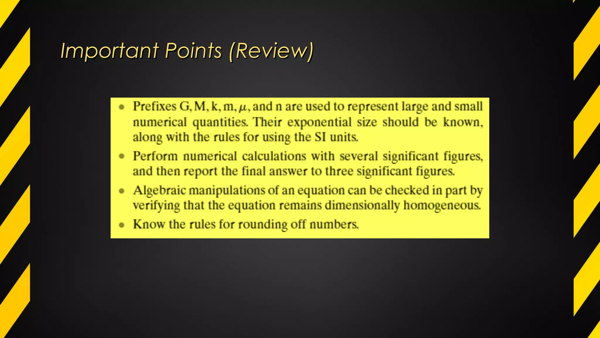 Important Points (Review)Important Points (Review)
 