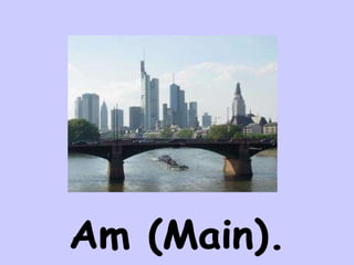 Am (Main). 