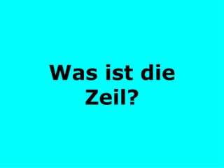 Was ist die Zeil? 