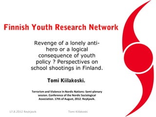 Perspectives on School Shootings in Finland